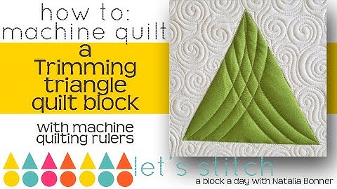 How To-Machine Quilt a Trimming Triangle Block- w/Natalia Bonner- Lets Stitch a Block a Day- Day 42