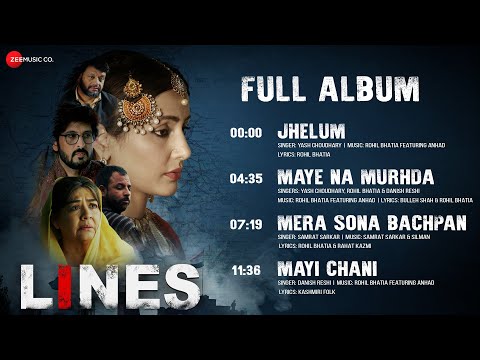 Lines - Full Album | Hina Khan, Rishi Bhutani & Farida Jalal | Hussain Khan & Rahat Kazmi
