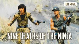 Nine Deaths of the Ninja | English Full Movie | Action Thriller