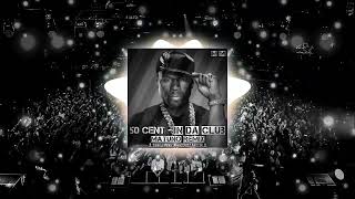 50 Cent - In Da Club (Matuno Remix) Resimi