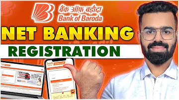 Bank Of Baroda Internet Banking Activation | BOB Internet Banking