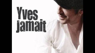 Video thumbnail of "Yves Jamait Regarde moi"