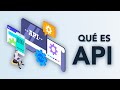 ¿Qué es... API?