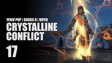Slither and Strike | FFXIV PVP Series 9 | Crystalline Conflict 17