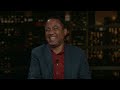 Overtime: John McWhorter, Sam Stein | Real Time with Bill Maher (HBO)