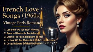 Soft Vintage French Love Songs 💔 Heartfelt 1960s Paris Romance Playlist screenshot 4