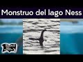 El monstruo del lago Ness | Relatos del lado oscuro