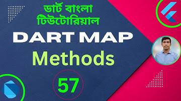 Dart Map addAll - remove-continuesKey & continuesValus Methods | Dart Tutorial for Flutter in Bangla