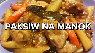 PAKSIW NA MANOK | SIMPLE CHICKEN RECIPE | Filipino food