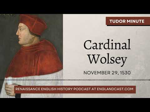 Vídeo: Como o cardeal Wolsey morreu?