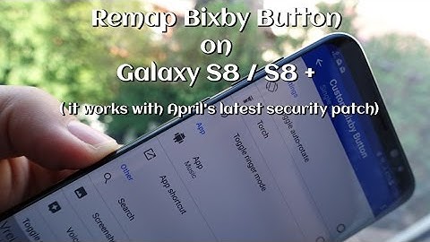 Remap Bixby Button on Galaxy S8 / S8+ (works with April