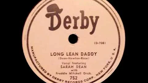Sarah Dean - Long Lean Daddy