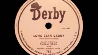 Video-Miniaturansicht von „Sarah Dean - Long Lean Daddy“