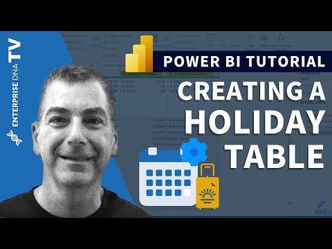 How To Create A Holiday Table In Power BI - Time Intelligence in Power BI