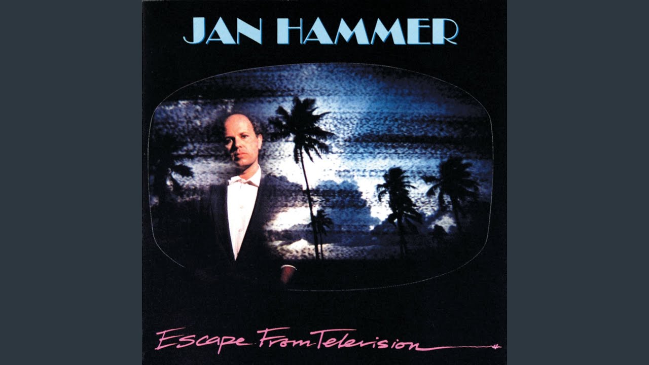 Jan Hammer Crockett s Theme. Jan Hammer - Escape from Television картинки. Miami vice Soundtrack 2. Hammer crockett s theme