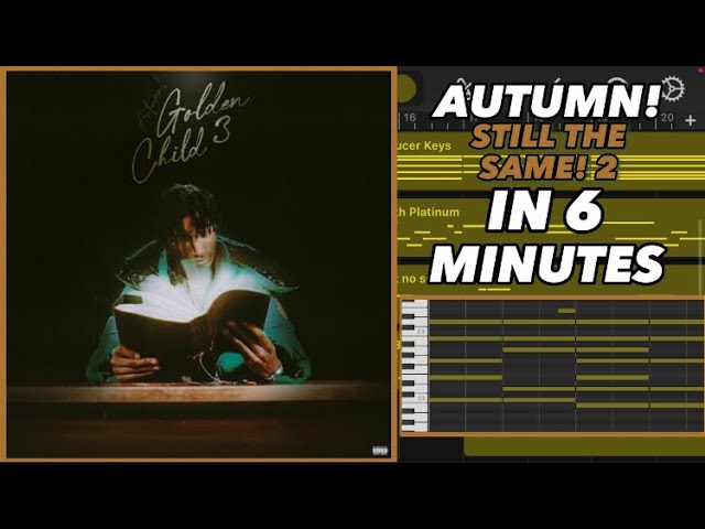 How AUTUMN! Made “Still The Same! 2” In 6 Minutes (Garageband iOS)