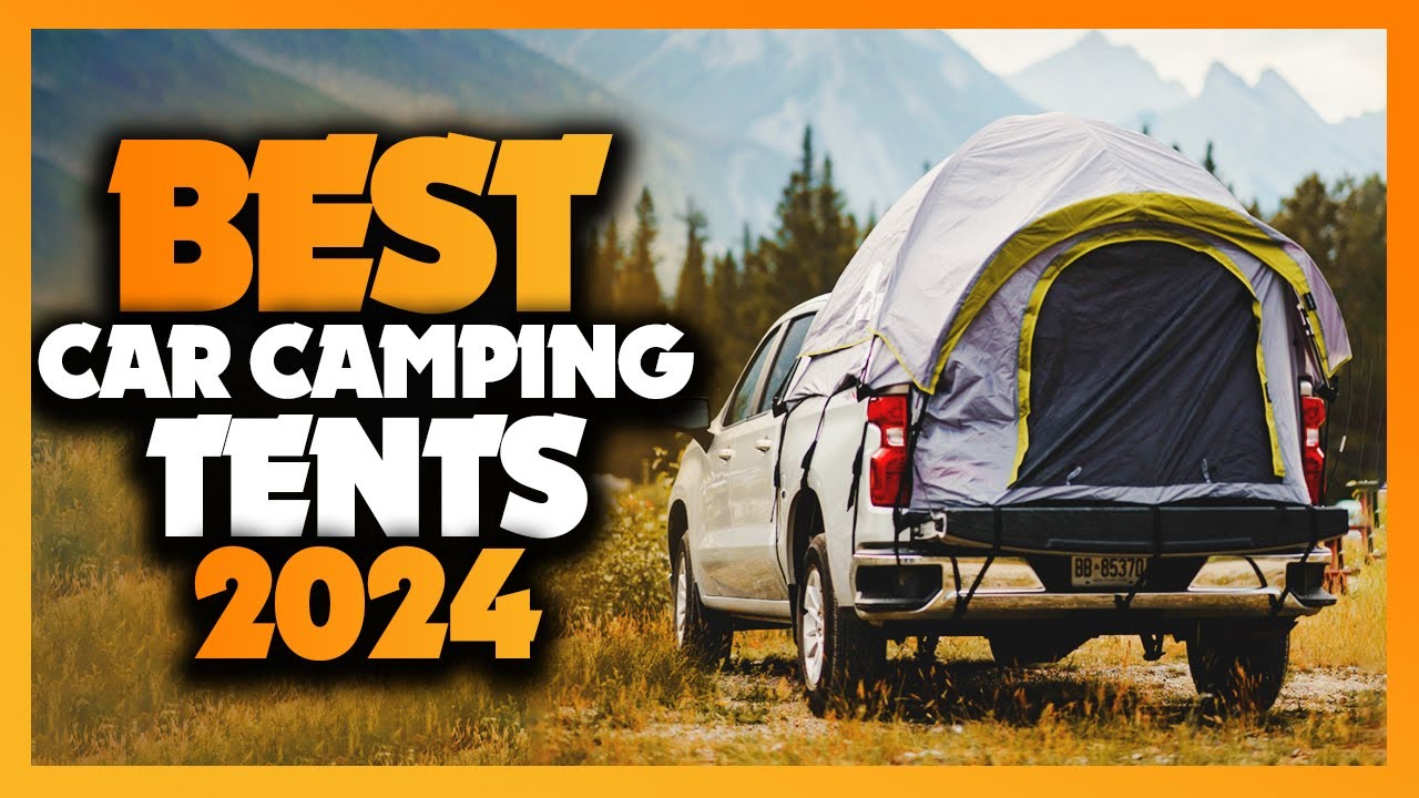 Best Camping Tents of 2024