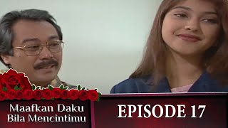 Maafkan Daku Bila Mencintaimu Episode 17 - Sarah Azhari Titi DJ