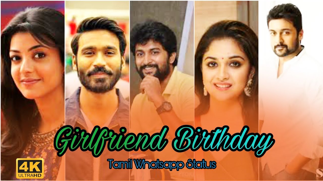 Girl Friend Birthday 🎂Status|🎉🎶Time Pass|🎶4K Whatsapp Status|💃Girlfriend Birthday Tamil Status