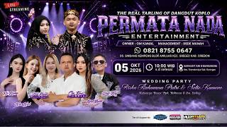 🔴LIVE PERMATA NADA | RESEPSI PERNIKAHAN 