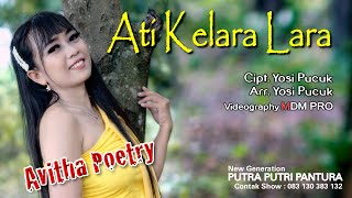 Ati Kelara Lara voc. Avitha Poetry || (Vidio Clip) || Cipt. Yosi Pucuk || Arr. Yosi Pucuk