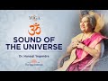 Yoga & You: What is the significance of chanting Om? |  Dr. Hansaji Yogendra