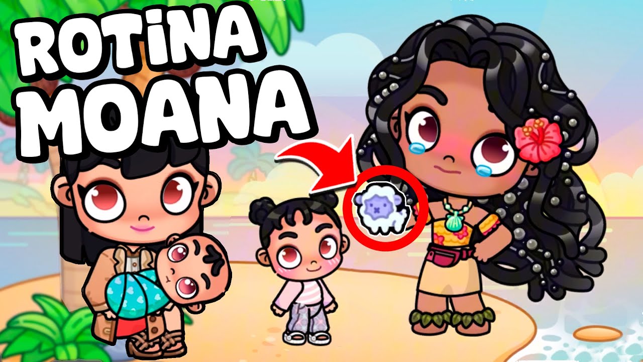 ROTINA MOANA | AVATAR WORLD ROTINAS E HISTÓRIAS