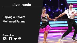 Mohamed Fatima – Ragyog A Szívem - Jive music Resimi