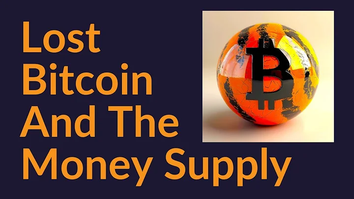 Lost Bitcoin and the Money Supply - DayDayNews