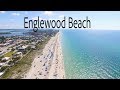 Come Visit Englewood Beach