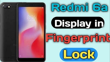 Redmi 6a In Display Fingerprint Lock Add Kaise Karen || Screen Fingerprint Kaise Lagayen On Redmi 6a