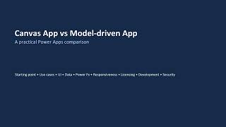 Canvas vs Model driven App Comparison