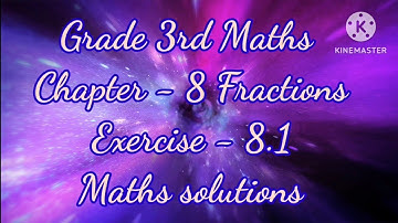 class 3rd fractions exercise 8.1 maths #mathsadda #livingmaths #mathssolutions