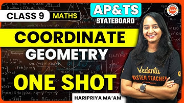 Coordinate Geometry One Shot I Class 9 Maths I All Concepts & Problems | AP TS State board |SSC 2024