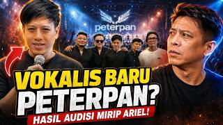 Peterpan ERA Tampil Bareng Vocalis Baru?! Hasil Audisi Wajah dan Suara Mirip Ariel