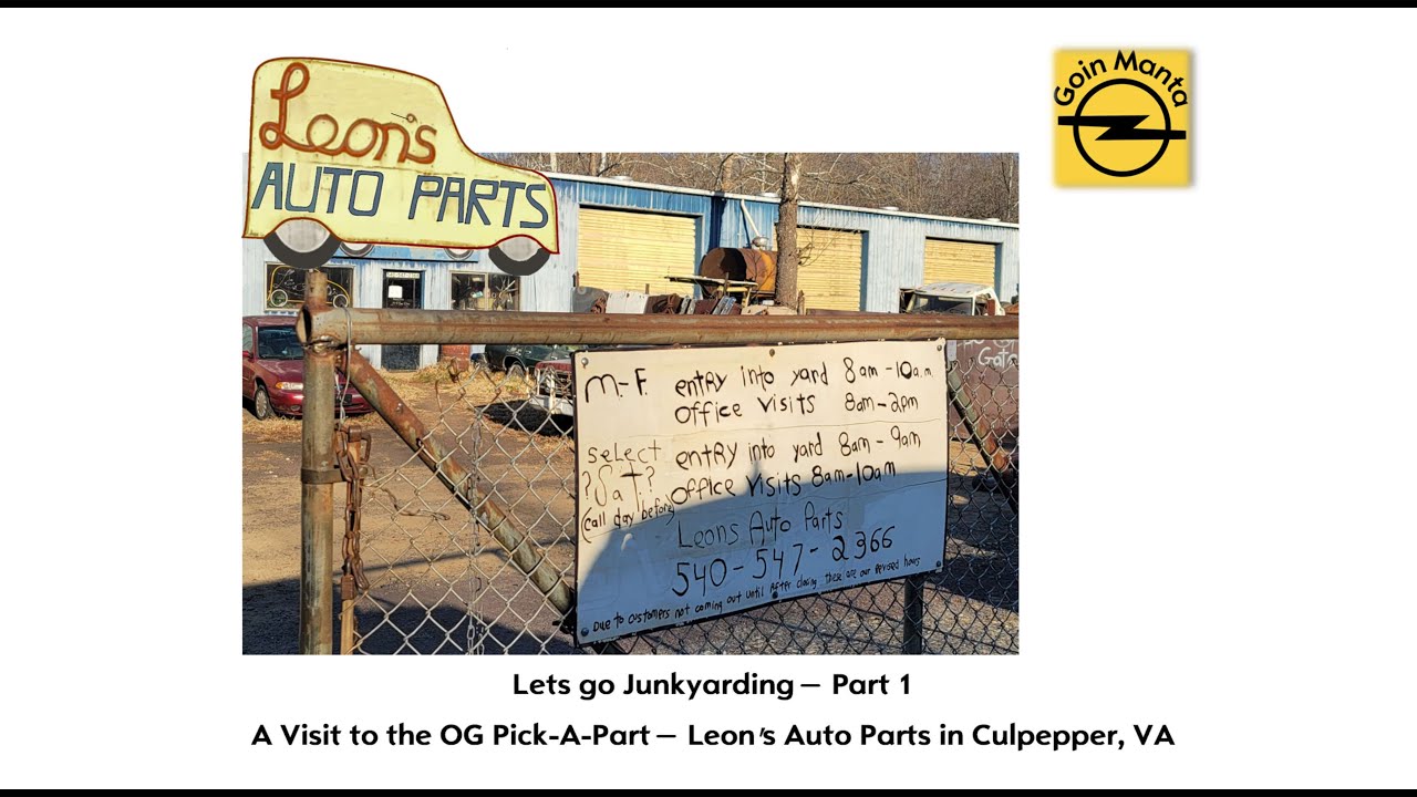 Leons Auto Parts You have never seen a Junkyard like this.. You have