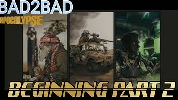 PERJALANAN MENCARI 7 REKAN || BAD2BAD apocalypse || part 2