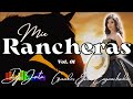 Rancheras mix vol 01  grandes xitos enganchados  dj jota