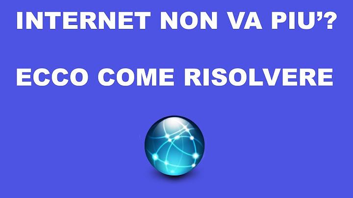Internet non funziona più ma gli altri computer vanno (come risolvere se è uno spyware)