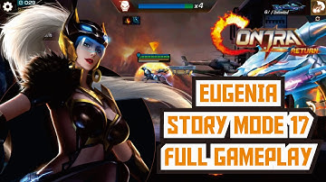 CONTRA RETURNS STORY MODE 17-6 FULL GAMEPLAY -  REVIEW EUGENIA