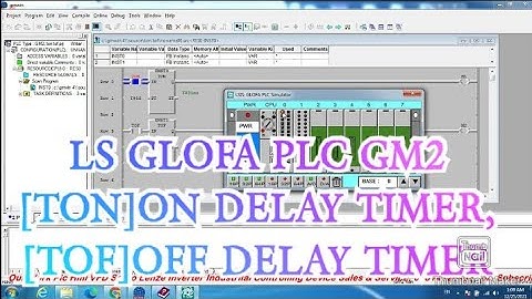 LS GLOFA PLC GM2 [TON]ON DELAY TIMER, [TOF]OFF DELAY TIMER PROGRAMMING, GMWIN SOFT