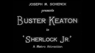 Sherlock Jr., 1924 Buster Keaton, Silent Film