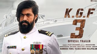 KGF CHAPTER 3 OFFICIAL TRAILER | Rocking Star Yash| Prabhas | Sanjay Dutt