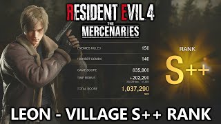 Resident Evil 4 - Leon S++ Rank Village - The Mercenaries DLC Gameplay (Unlock Handcannon)