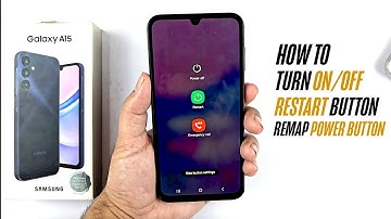 Samsung Galaxy A15 (4G/5G) - How to Turn Off, Turn On, Restart, and Set Up Power Button!
