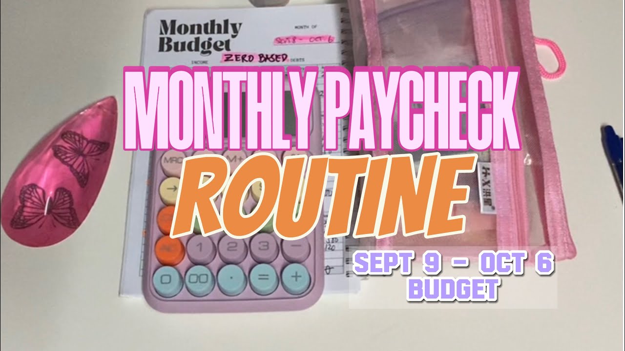 Paycheck Routine MONTHLY PAYCHECK ROUTINE | #zerobasedbudgeting #bills #expenses # ...