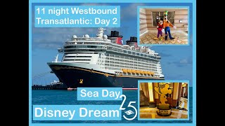 Disney Dream 11 Night Westbound Transatlantic: Sea Day