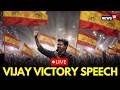 Vijay Thalapathy LIVE TVK Victory Parade TVK Chief Vijay Addresses The People Of Tamil Nadu 
