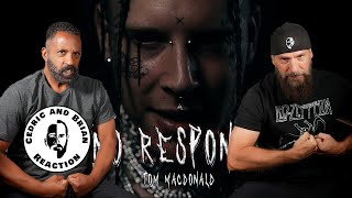 No Response - Tom MacDonald (Official Reaction)