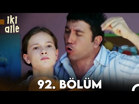 İki Aile 92. Bölüm (FULL HD)